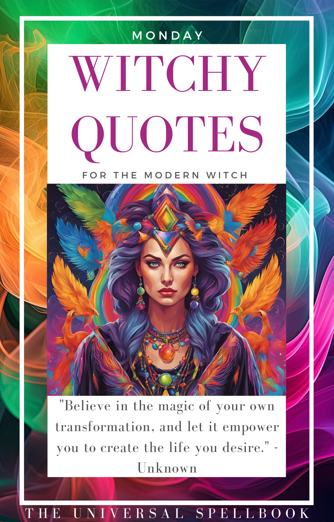 Unlock the Secrets of the Witch's Wisdom: 52 Empowering Slogans for Manifesting Your Highest Potential