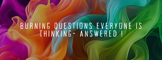 Burning Questions everyone is thinking- Answered !