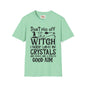 Don't piss off the Witch - Unisex Softstyle T-Shirt